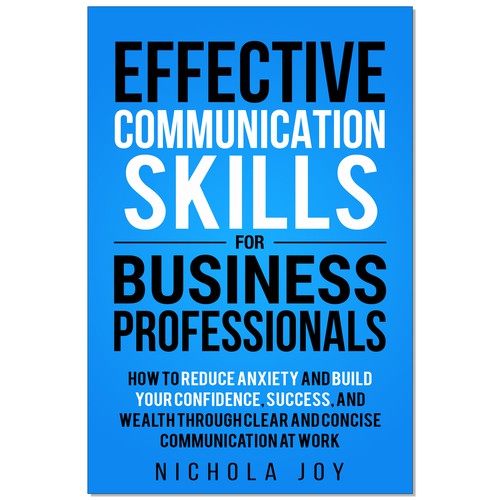 Design a book cover targeting  business professionals that want to enhance communication skills. Design by Ramarao V Katteboina