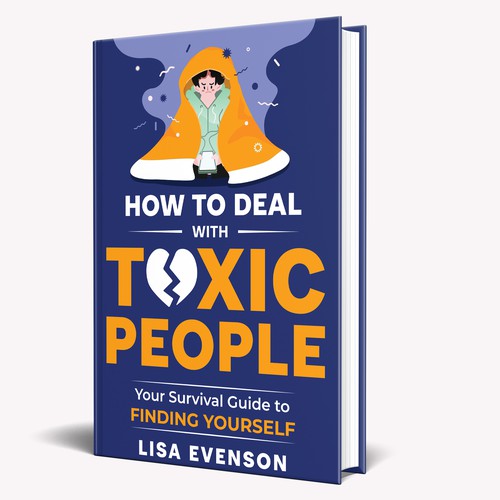 Design an Inspiring and Eye-Catching Cover for a Book on Dealing with Toxic People. Réalisé par Unboxing Studio