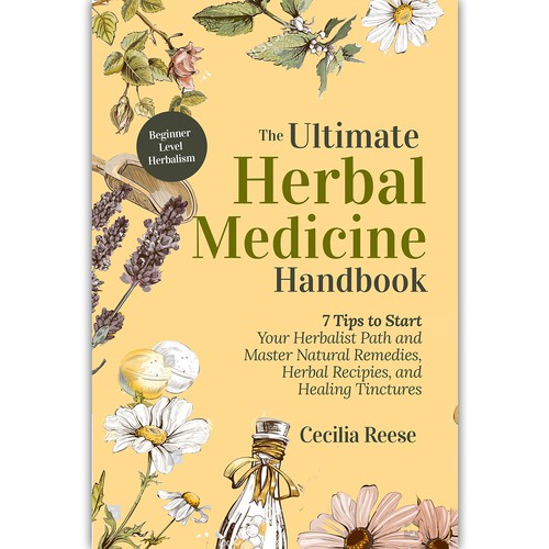 Powerful eye-catching cover for a beginners herbal medicine book Design by ink.sharia