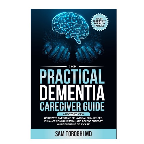 Design Creative Book Cover for Dementia Caregiver Guide Design by anisha umělec