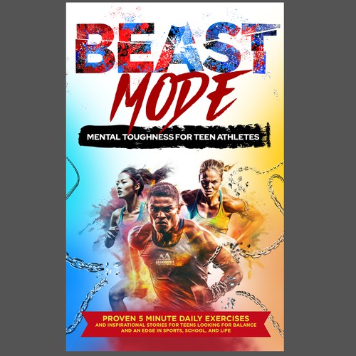 Beast Mode - Book cover design for teen mental toughness Design by yummy