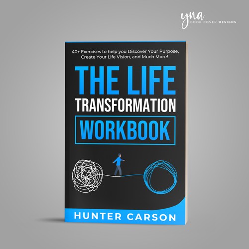 Book Cover Design for the "Life Transformation Workbook" Design by Yna