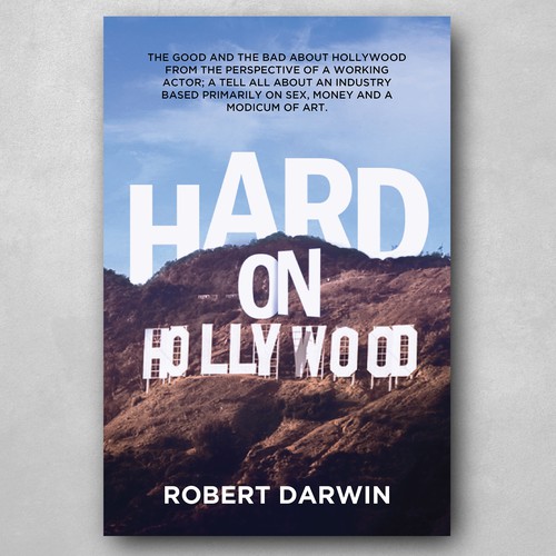 How to Succeed in Hollywood without really trying BOOK COVER DESIGN Design by _Blue_