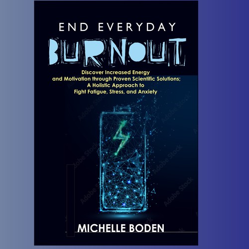 Book cover to End Everyday Burnout and grab the attention of multi-tasking 25-58 year old women Design by sanggargrafis