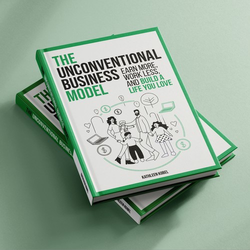 Book Cover Design (The Unconventional Business Model) Design by flaglab