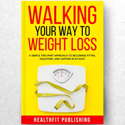 Design Exciting, Simple and Elegant Book Cover Design for Walking Your Way to Weight Loss por ryanurz