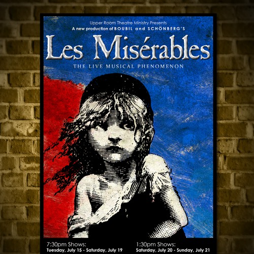 Need Awesome Poster Design for New "LES MISÉRABLES" Musical Theater Production Design by Elven Song