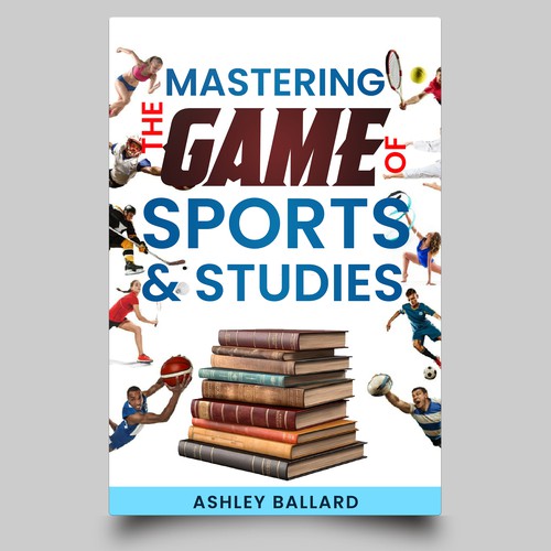 Balancing Academics And Athletics: A Guide For Student