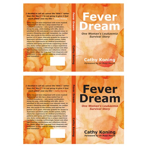Wow factor book cover for memoir on one woman's journey with leukaemia Design by MarinaJovic