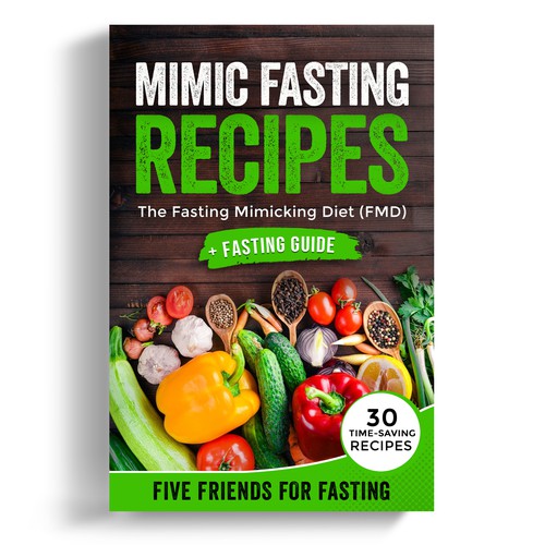 Design a fancy cover+basic layout for an e-book-based recipe book for the new fasting technique FMD Ontwerp door iDea Signs