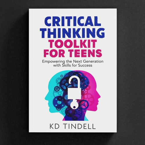 Critical Thinking Skills for Teens Design by -Saga-