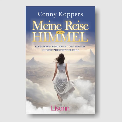 Cover for spiritual book My Journey to Heaven Design by i-ali