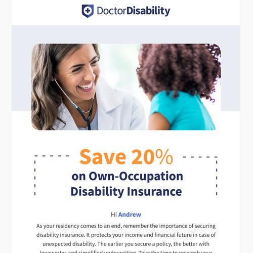 Design an email template for disability insurance for doctors Design by thecenx