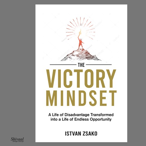 Design a powerful "Victory Mindset" book cover [no boring designers allowed!]-ontwerp door Shivaal