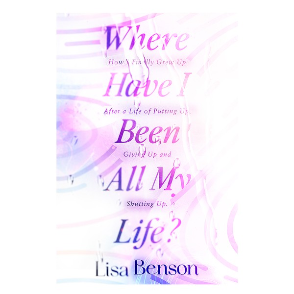 Design by Mexelina™ titled "where have i been all my life?"