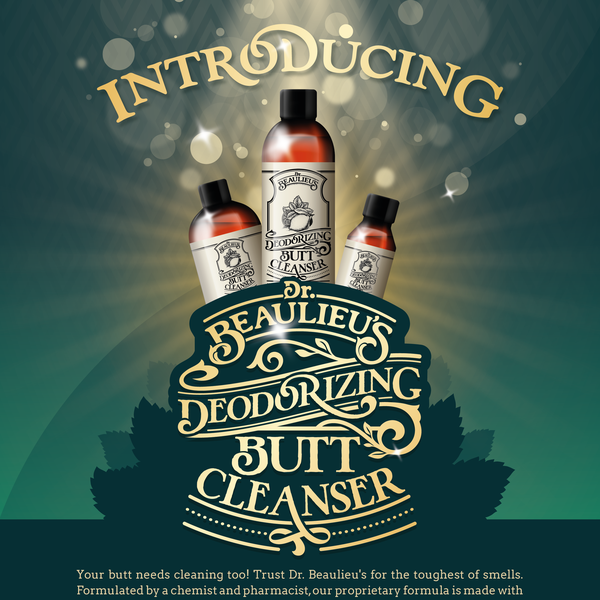 Dr. Beaulieu's Deodorizing Butt Cleanser Flyer Design