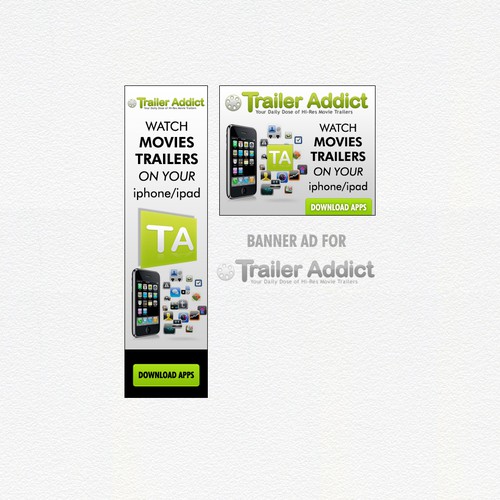 Help TrailerAddict.Com with a new banner ad Design by Harry88