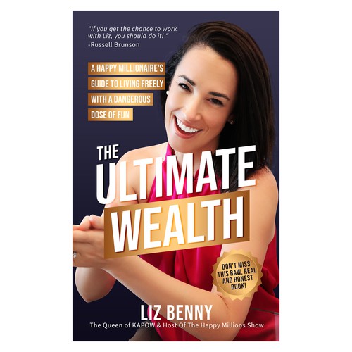 I need a Professional and Fun Cover Design for my book: "The Ultimate Wealth" Design by Cubist❑