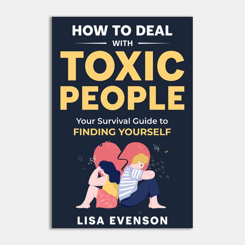 コンペ「Design an Inspiring and Eye-Catching Cover for a Book on Dealing with Toxic People.」のデザイン by Unboxing Studioさん 