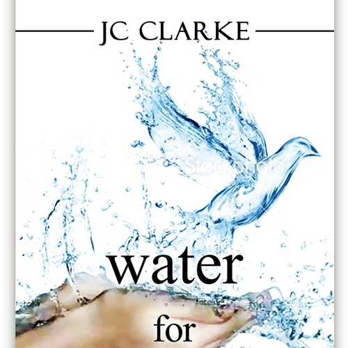 Book cover for "Water for Life" , already had great success with the logo - looking forward to this! Design by Nellista