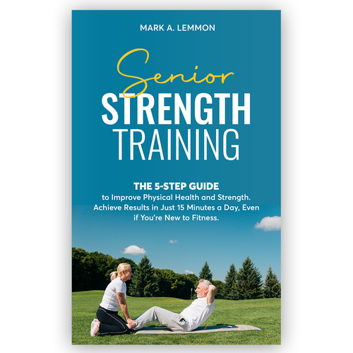 Strength Training for Seniors Design by Knorpics