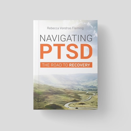 Design a book cover to grab attention for Navigating PTSD: The Road to Recovery デザイン by minnabegovac