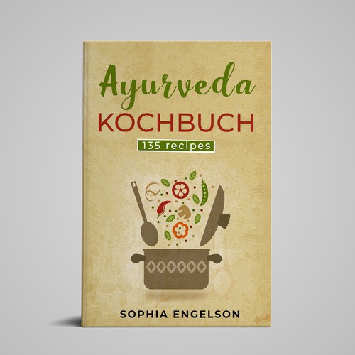 Book-Cover for Ayurveda Cookbook - Cover für Ayurveda Kochbuch Design by Yna