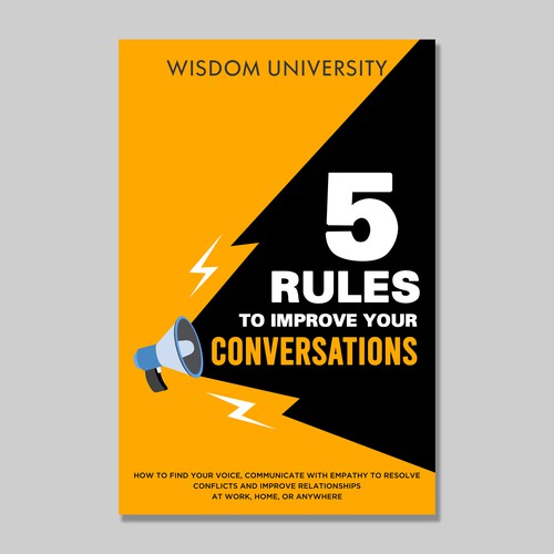 Design A Clever And Catchy "5 Rules To Improve Your Conversations" Book Cover Design by didiwahyudi.trend