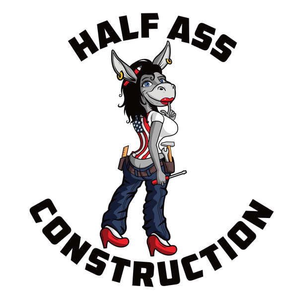 Logo variation for Half Ass Construction