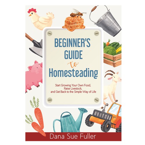 Elegant book cover needed for Homesteading Guide Réalisé par Margarette