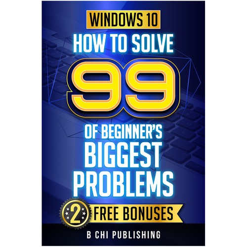 Create a *UNIQUE and BOLD Cover* for a Computer Book on Windows 10 (ebook and paperback) Design by OneDesigns