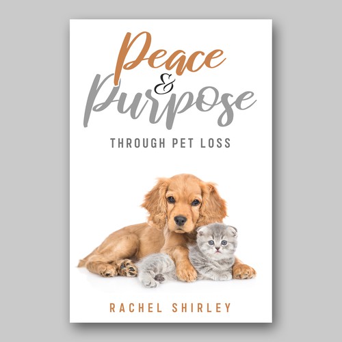 Designs | Pet Loss Book - Guaranteed Winner - Book Cover Project | Book cover contest