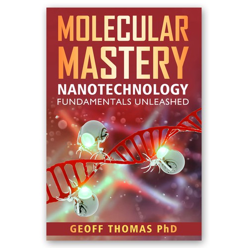 Create an eye-catching design for a first time author on the topic of nanotechnology. Diseño de Pixcellent