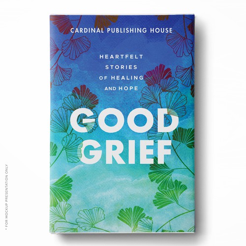 Design a bestselling book cover for People Looking For Ways to Heal Grief Design by Klassic Designs