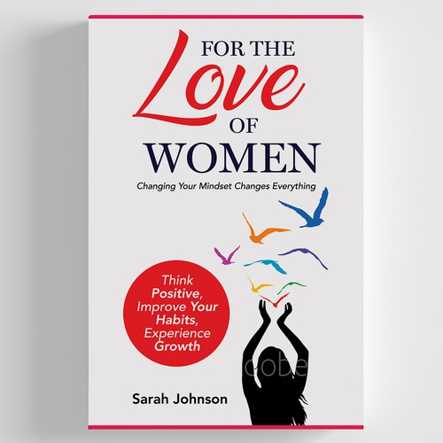 Creative book cover for the ultimate self help guide for women! Design by zaRNic