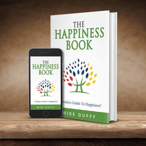 Create A Book Cover For The Happiness Book A Positive