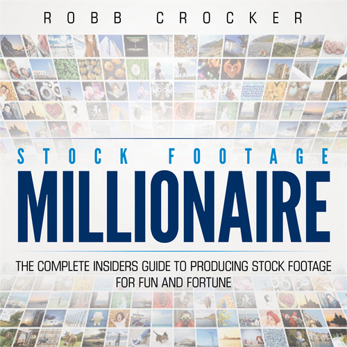 Eye-Popping Book Cover for "Stock Footage Millionaire" デザイン by Sumit_S
