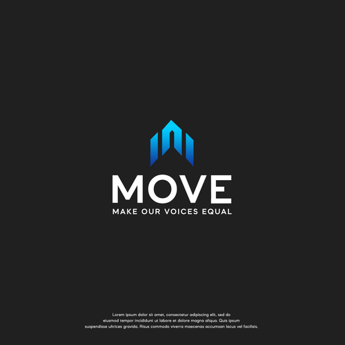 Help us start our movement with a great logo for "MOVE" Design by EntireDesigns™