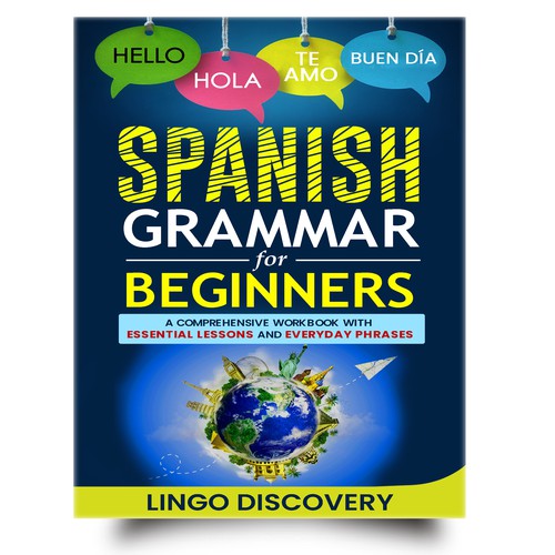 Designs | Sophisticated Spanish Grammar for Beginners Cover | Book ...