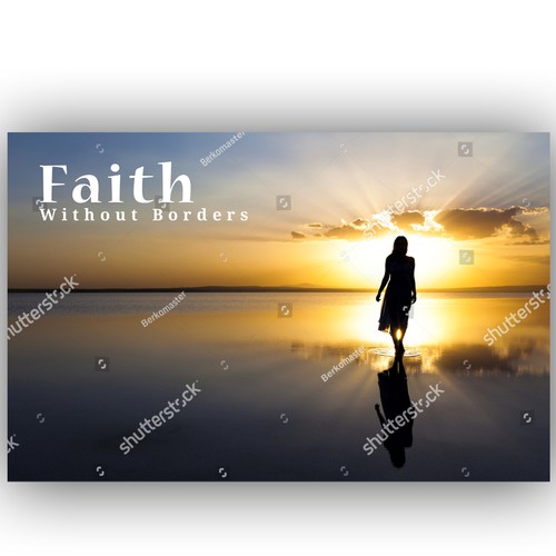 Faith Without Borders Sermon Series Design by Sketch Media™