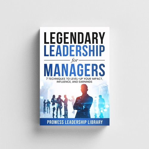 Design a Captivating Book Cover for a Leadership Skills Book for Managers Design by AIMVISION