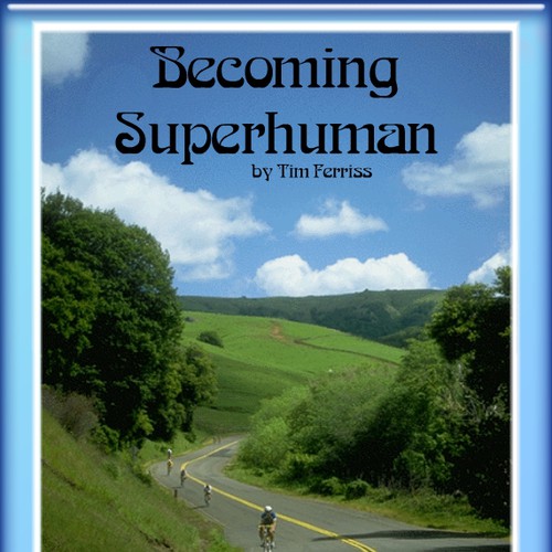 "Becoming Superhuman" Book Cover Design by Daniel D D