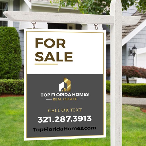 Yard Sign for Real Estate Brokerage Réalisé par radhekrishna