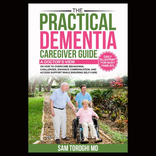 Design Creative Book Cover for Dementia Caregiver Guide Design by anisha umělec