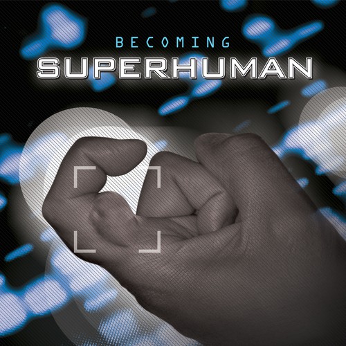"Becoming Superhuman" Book Cover Design by breton