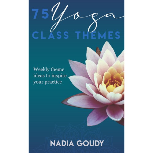 Yoga Class Themes Book Contest Book Cover Contest 99designs