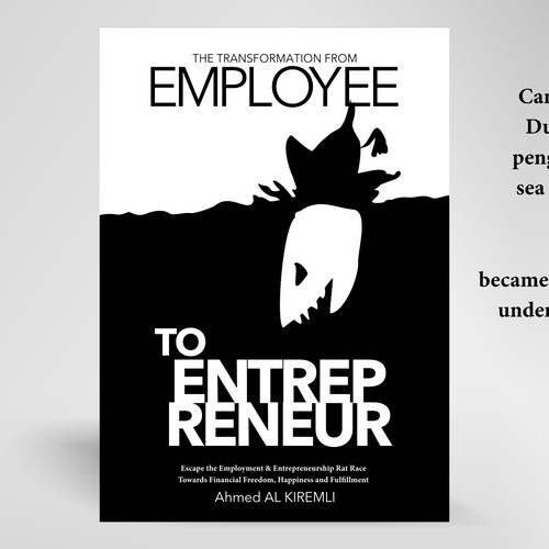 Design a Simple & Innovative Book Cover for the Transformation from Employee to Efficient Entrepreneur Design by zoomlander