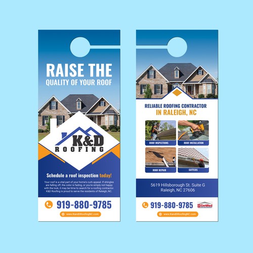 Need an ATTRACTIVE door hanger for K&D Roofing! Réalisé par idea@Dotcom