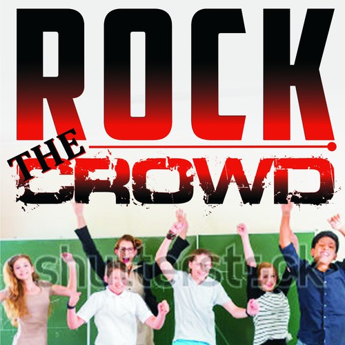 Rock the Crowd: A book for teachers Design by erwintito