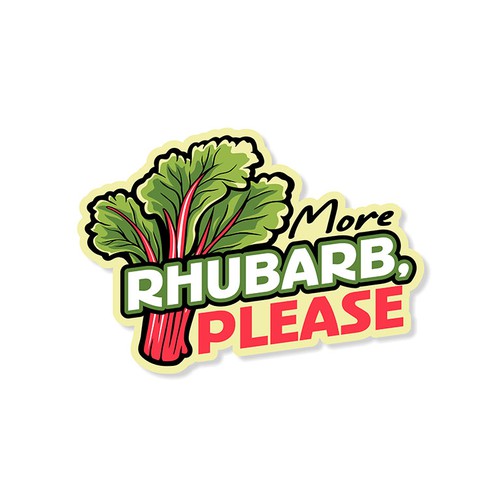 Rhubarb Days "More Rhubarb, Please" Sticker Design by ＨＡＲＤＥＲＳ
